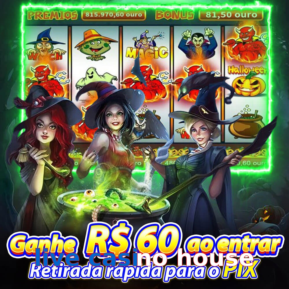 live casino house