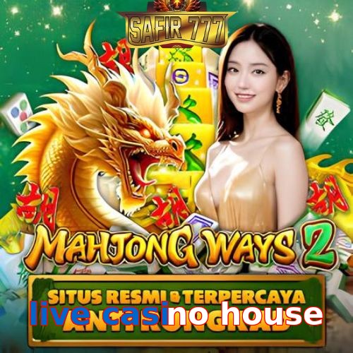 live casino house