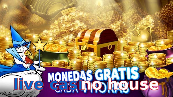 live casino house