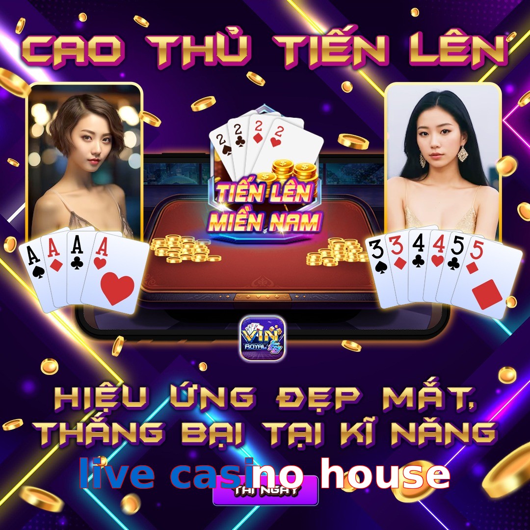live casino house