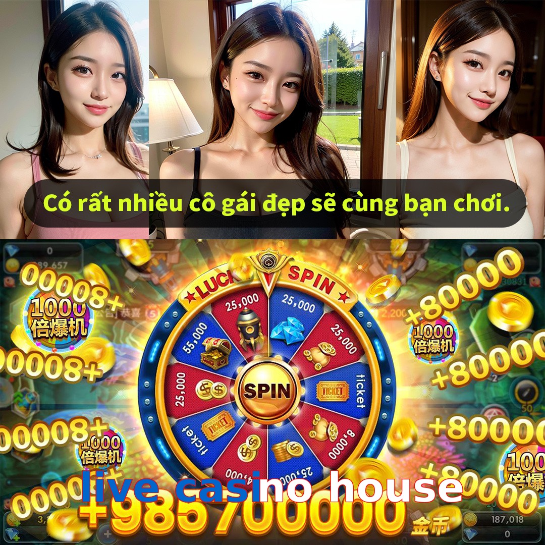 live casino house