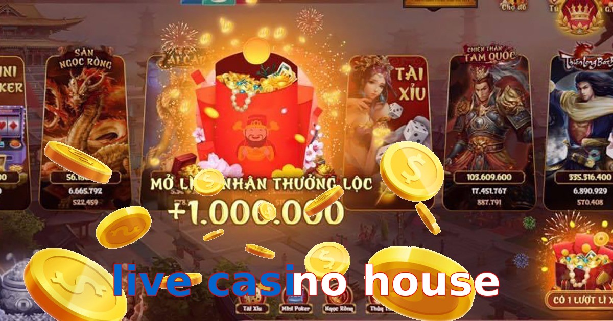 live casino house