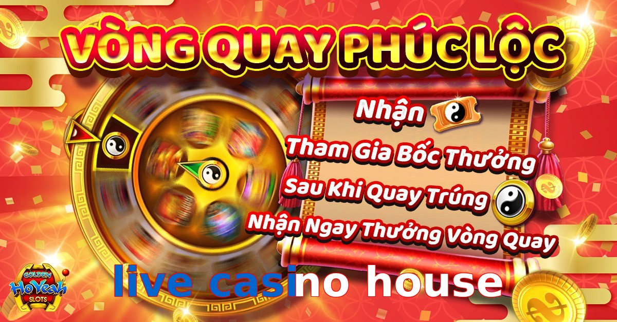 live casino house