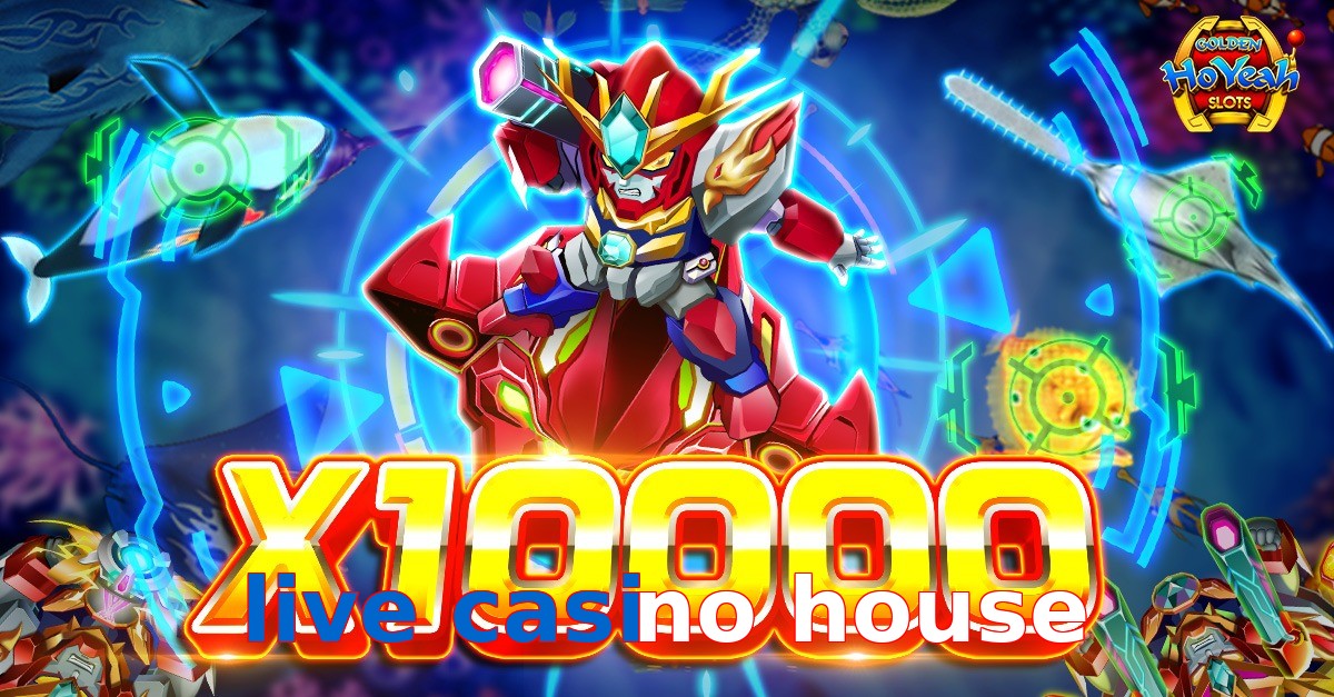 live casino house