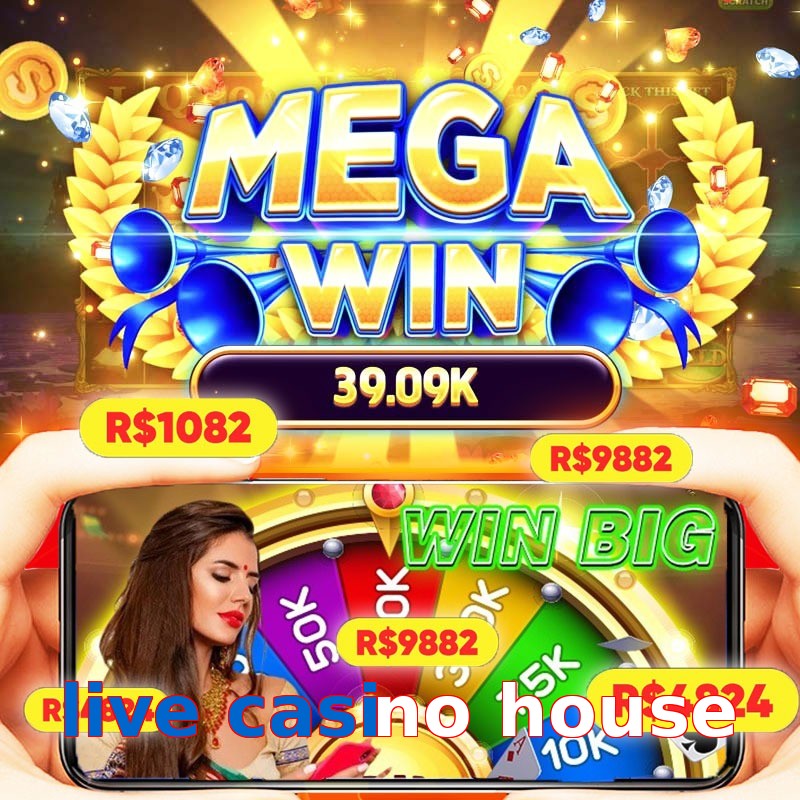 live casino house